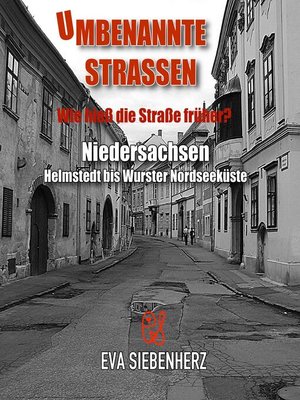 cover image of Umbenannte Straßen in Niedersachsen